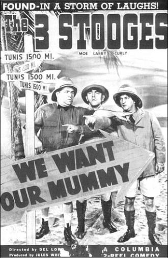 We Want Our Mummy (1939)