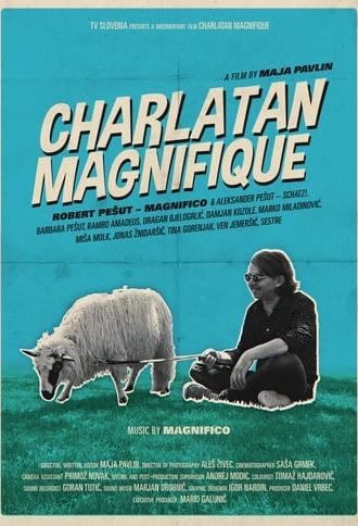 Charlatan Magnifique (2016)