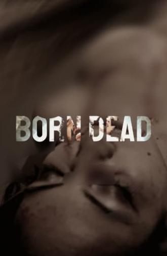 Born Dead (2021)