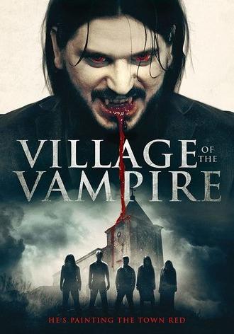 Village Of The Vampire (2020)