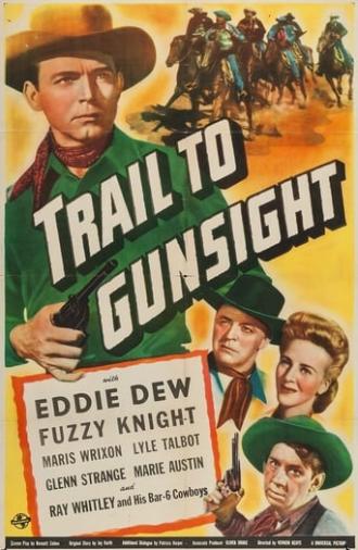 Trail to Gunsight (1944)