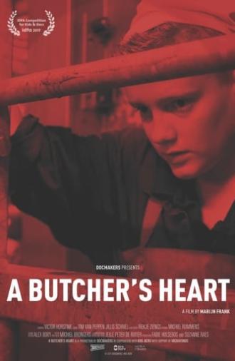 A Butcher's Heart (2017)