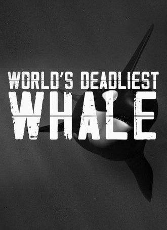 World's Deadliest Whale (2020)