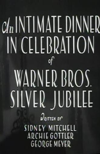 An Intimate Dinner in Celebration of Warner Bros. Silver Jubilee (1930)