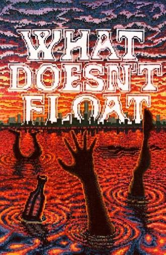 What Doesn't Float (2023)