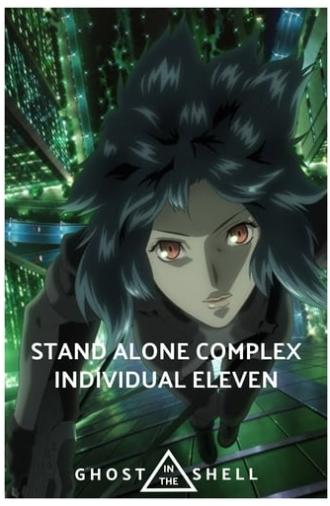 Ghost in the Shell: S.A.C. 2nd GIG - Individual Eleven (2006)