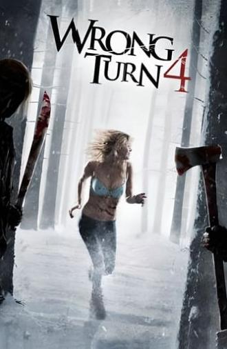 Wrong Turn 4: Bloody Beginnings (2011)