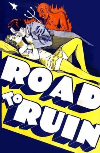 The Road to Ruin (1934)