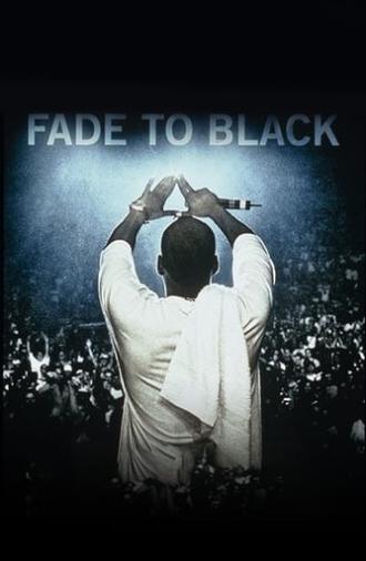 Fade to Black (2004)