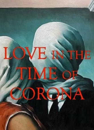 Love in the Time of Corona (2021)