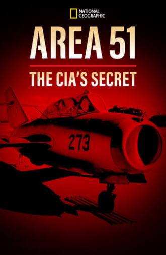 Area 51: The CIA's Secret (2014)