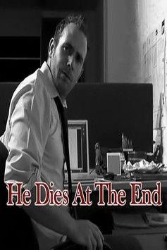 He Dies at the End (2010)