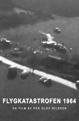 Flygkatastrofen 1964 (2014)