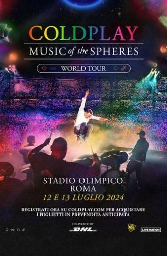 Coldplay: Music Of The Spheres World Tour - Live at Stadio Olimpico / Rome (2024)