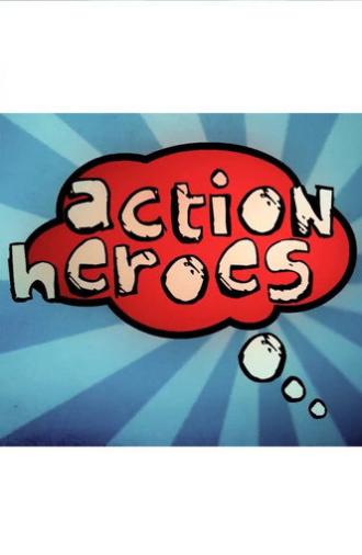Action Heroes (2011)
