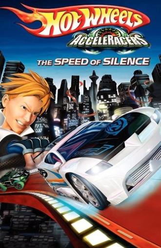 Hot Wheels AcceleRacers: The Speed of Silence (2005)