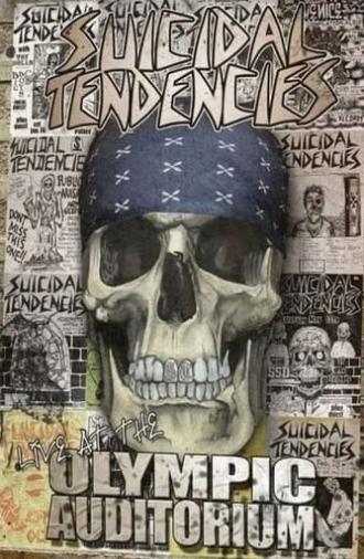 Suicidal Tendencies Live at The Olympic Auditorium (2010)