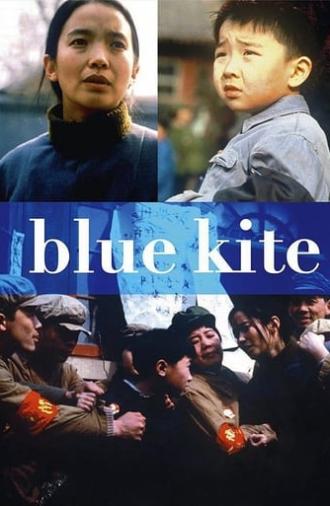 The Blue Kite (1994)