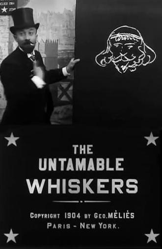 The Untamable Whiskers (1904)