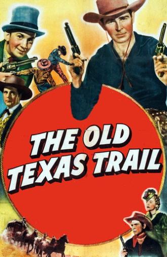 The Old Texas Trail (1944)