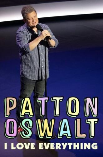 Patton Oswalt: I Love Everything (2020)