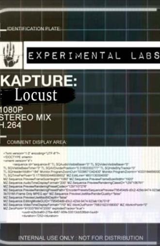 Kapture: Locust (2018)