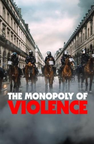 The Monopoly of Violence (2020)