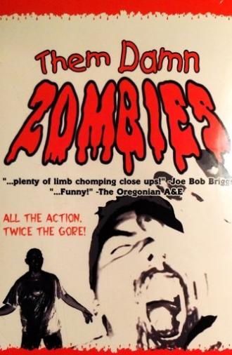 Them Damn Zombies (2002)