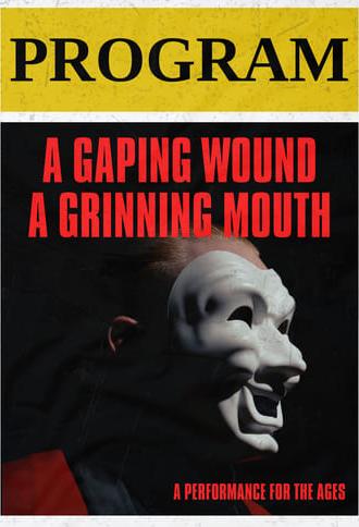 A Gaping Wound, A Grinning Mouth (2024)