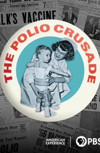 The Polio Crusade (2009)