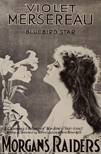 Morgan's Raiders (1918)