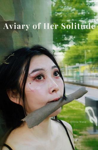 Aviary of Her Solitude (2025)