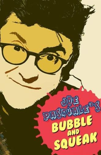 Joe Pasquale: Bubble & Squeak (2004)