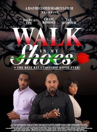 Walk in My Shoes (2018)
