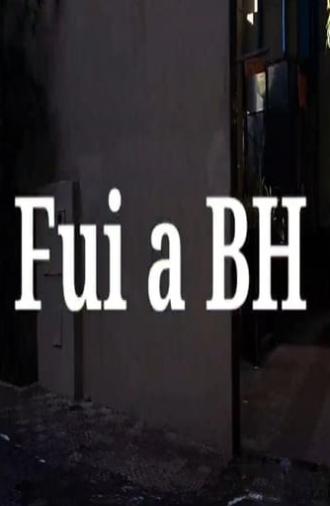 Fui a BH (2021)