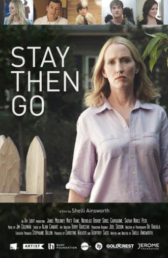 Stay Then Go (2015)