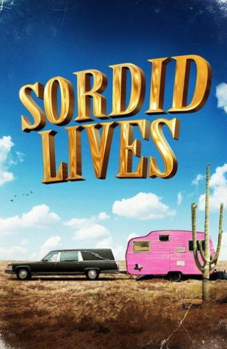 Sordid Lives (2000)
