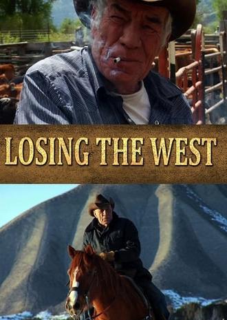 Losing the West (2013)