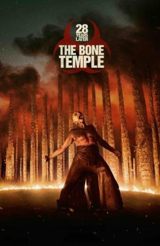28 Years Later: The Bone Temple (2026)