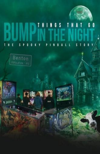 Things That Go Bump in the Night: The Spooky Pinball Story (2017)