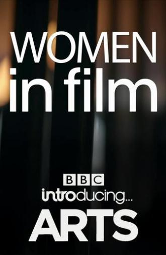 Women in Film: BBC Introducing Arts (2021)