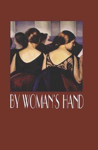 By Woman's Hand (1994)