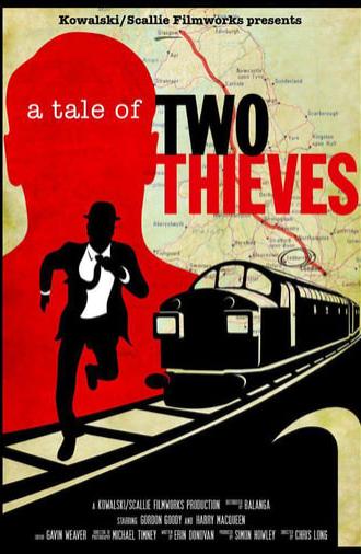 A Tale of Two Thieves (2014)