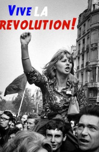 Vive la Revolution! Joan Bakewell on May '68 (2018)