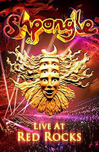 Shpongle: Live at Red Rocks (2015)