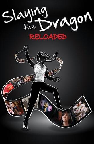 Slaying the Dragon: Reloaded (2011)