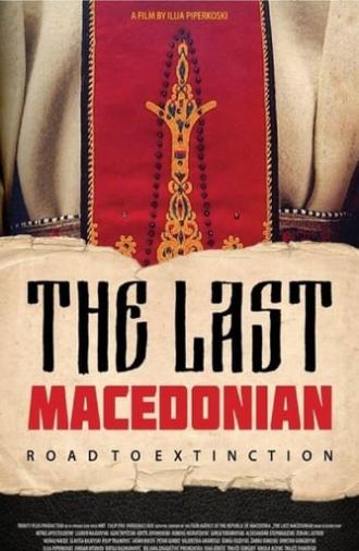 The Last Macedonian - Road to Extinction (2015)