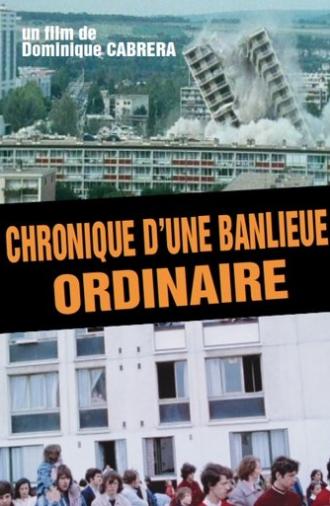 Chronicle of an Ordinary Suburb (1992)