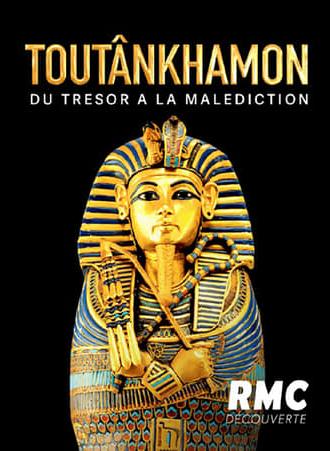 Toutankhamon : du trésor à la malédiction (2022)