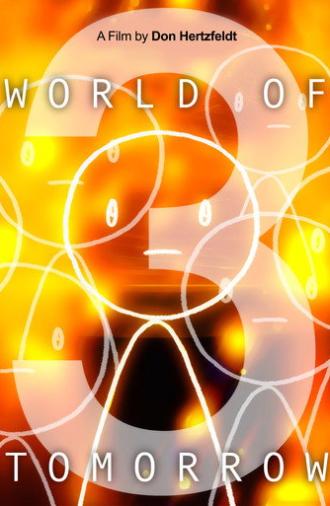 World of Tomorrow Episode Three: The Absent Destinations of David Prime (2020)